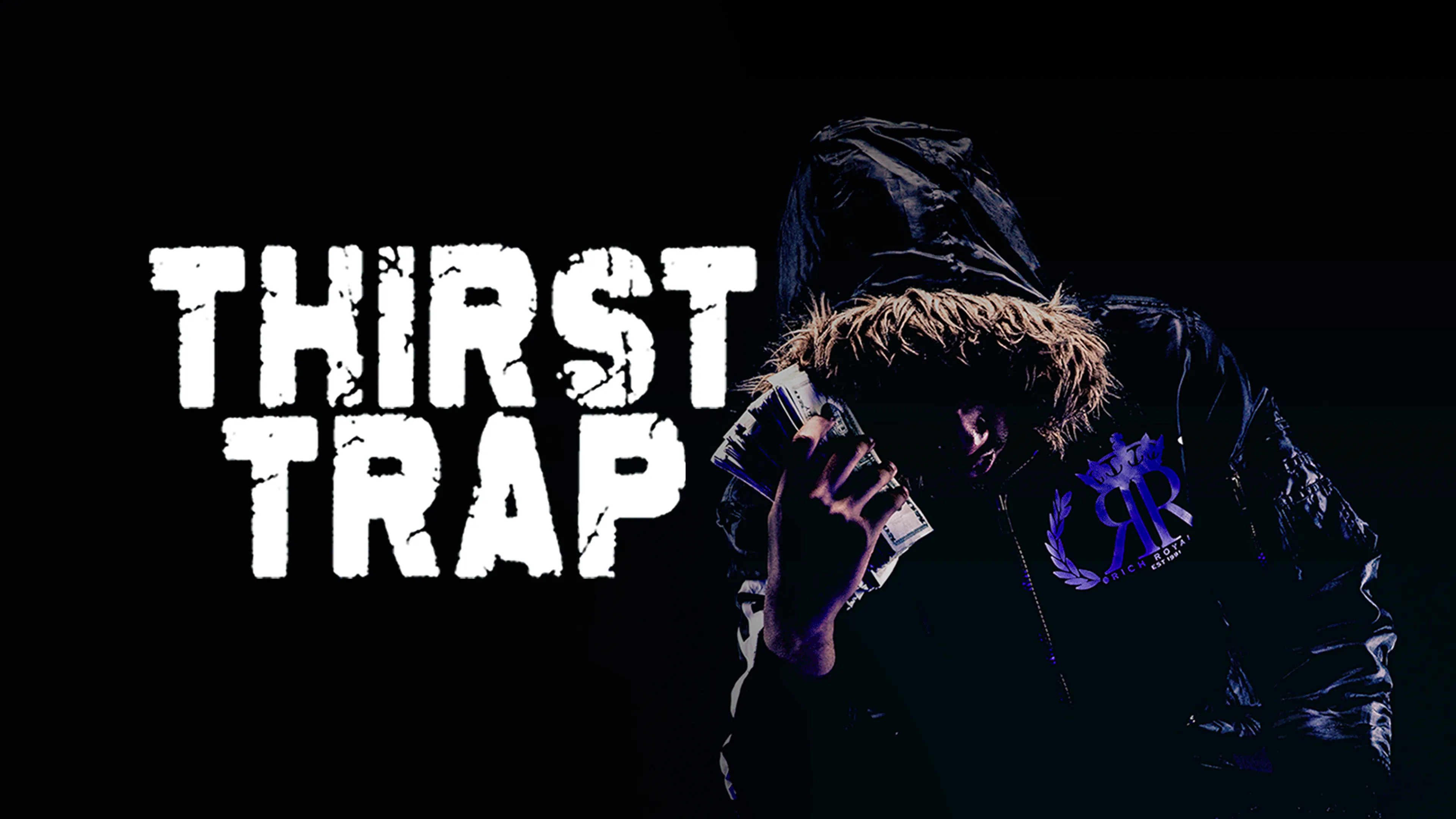Thirst Trap poster